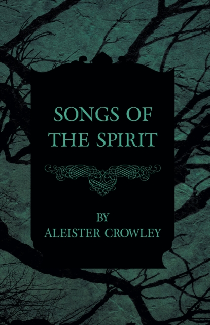 Songs Of The Spirit, EPUB eBook