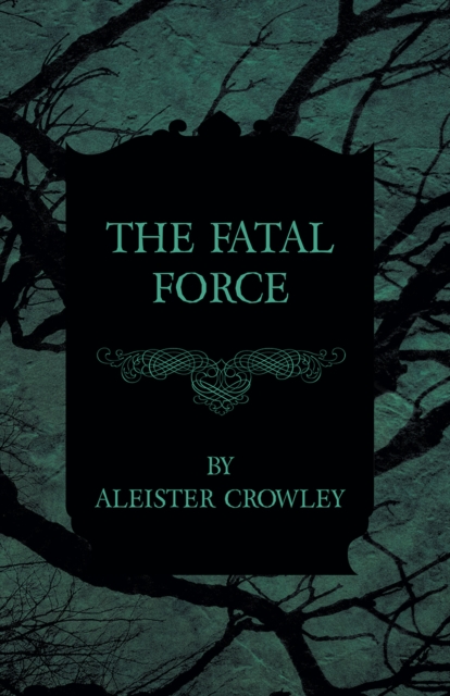 The Fatal Force, EPUB eBook