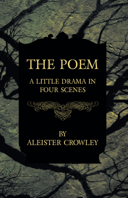 The Poem - A Little Drama in Four Scenes, EPUB eBook