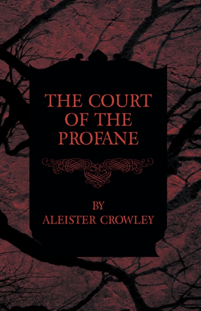 The Court of the Profane, EPUB eBook