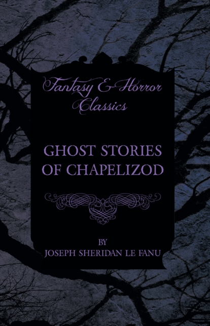 Ghost Stories of Chapelizod, EPUB eBook