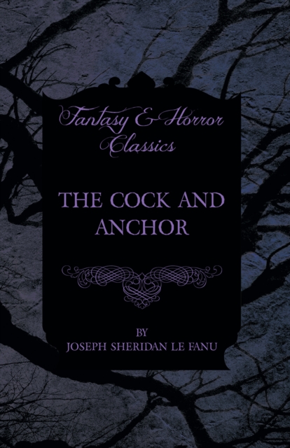 The Cock and Anchor, EPUB eBook