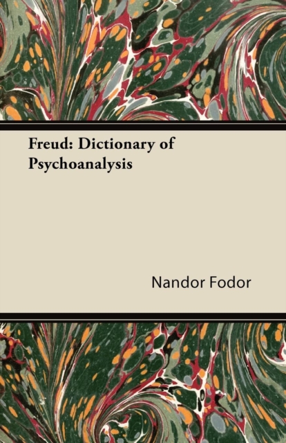 Freud: Dictionary of Psychoanalysis, EPUB eBook