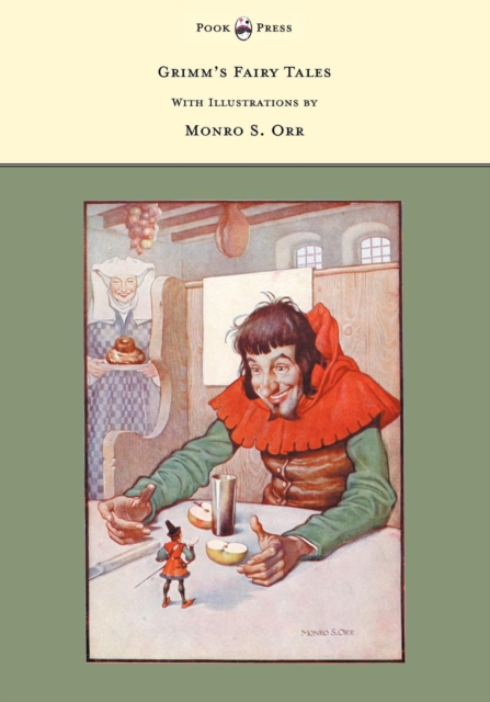 Grimm's Fairy Tales - With Illustrations by Monro S. Orr, EPUB eBook