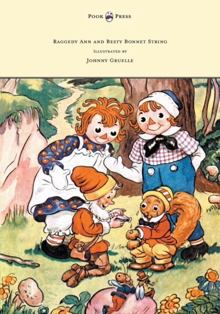 Raggedy Ann and Betsy Bonnet String - Illustrated by Johnny Gruelle, EPUB eBook