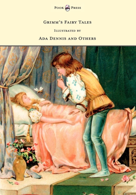 Grimm's Fairy Tales - Illustrated by Ada Dennis and Others, EPUB eBook