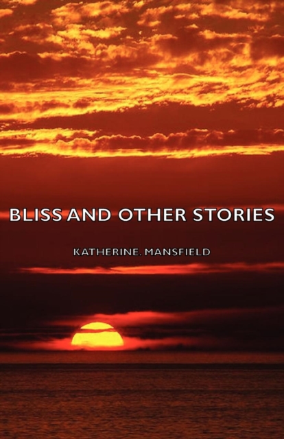 Bliss and Other Stories, EPUB eBook