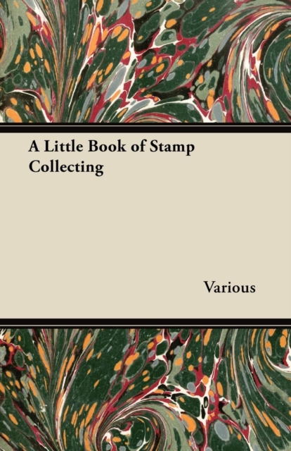 A Little Book of Stamp Collecting, EPUB eBook