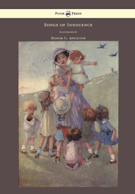 Songs of Innocence - Illustrated by Honor C. Appleton, EPUB eBook