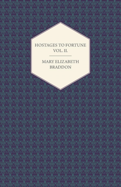 Hostages to Fortune Vol. II., EPUB eBook