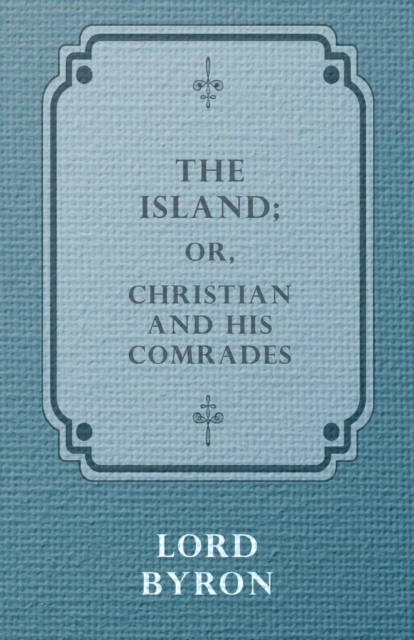 The Island; Or, Christian and his Comrades, EPUB eBook