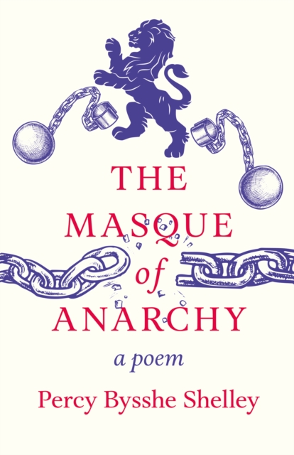 The Masque of Anarchy : A Poem, EPUB eBook
