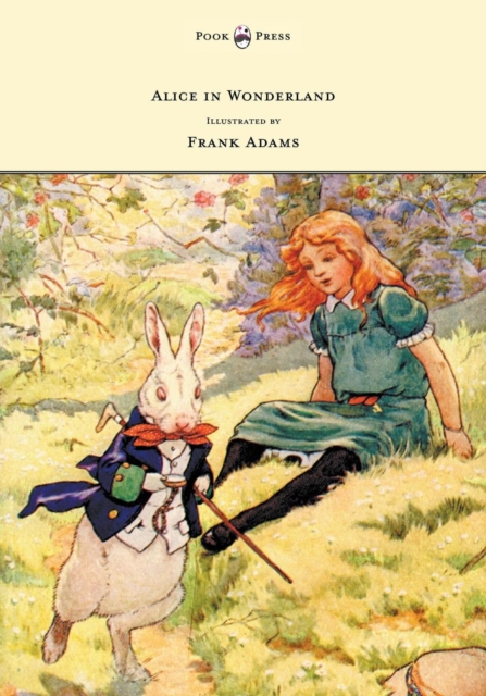 Alice in Wonderland - Illustrated by Frank Adams, EPUB eBook