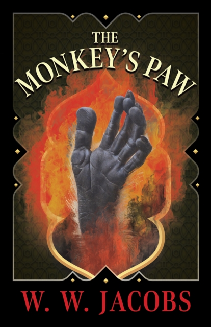 The Monkey's Paw (Fantasy & Horror Classics), EPUB eBook