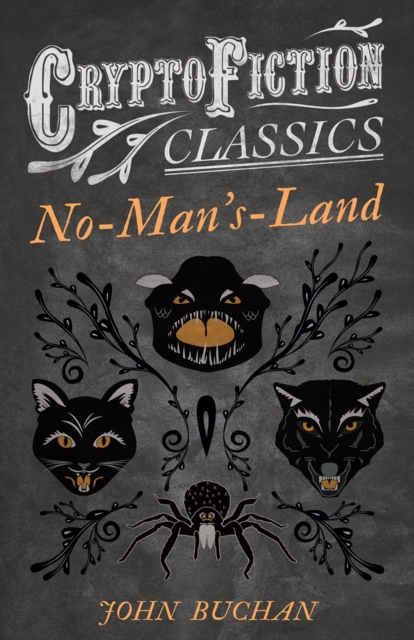 No-Man's-Land (Cryptofiction Classics - Weird Tales of Strange Creatures), EPUB eBook