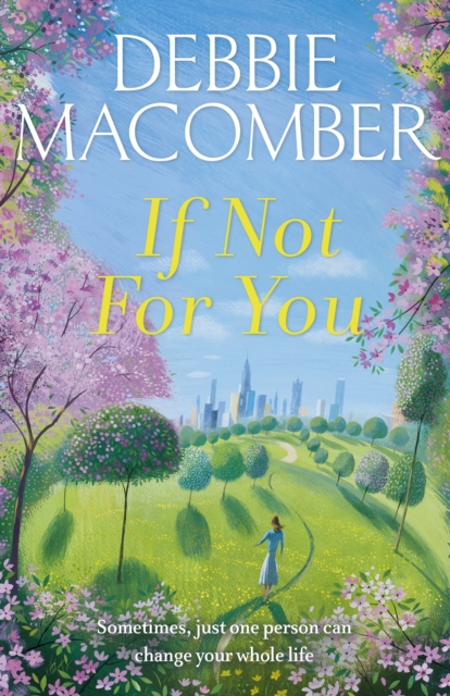 If Not for You : A New Beginnings Novel, EPUB eBook