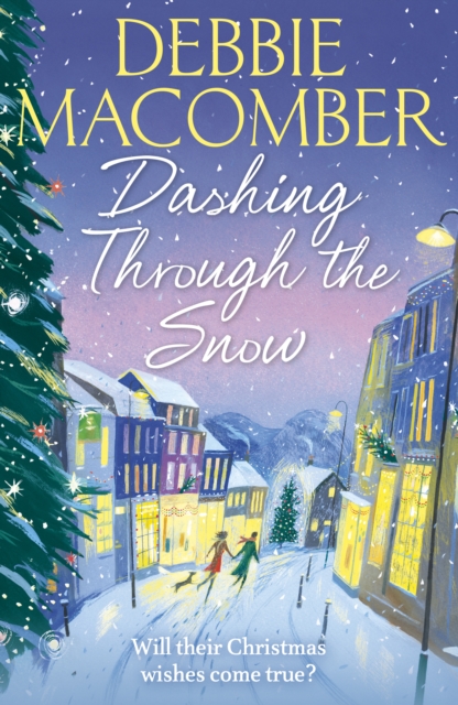 Dashing Through the Snow : A Christmas Novel, EPUB eBook