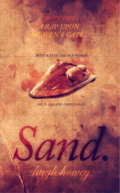 Sand Part 5: A Rap Upon Heaven s Gate, EPUB eBook