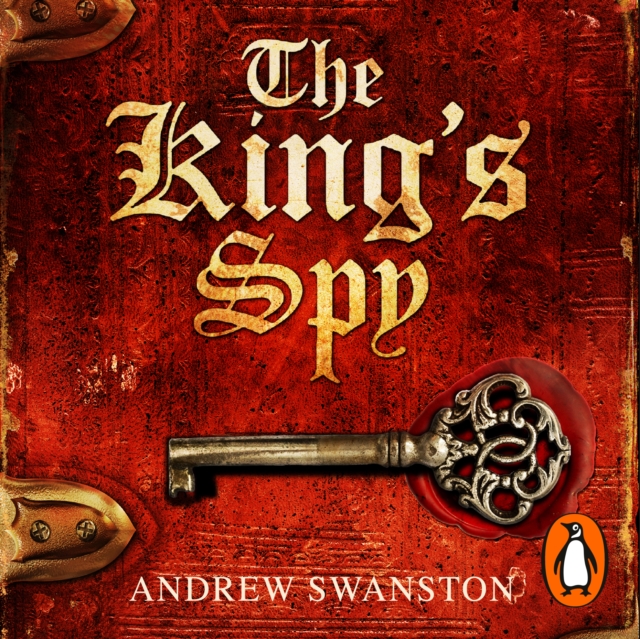 The King's Spy : (Thomas Hill 1), eAudiobook MP3 eaudioBook