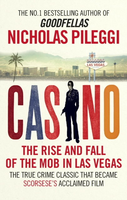Casino : The Rise and Fall of the Mob in Las Vegas, EPUB eBook