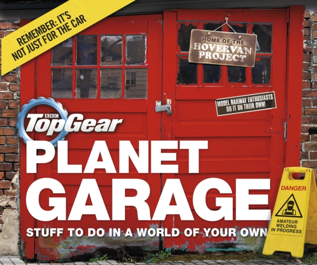 Top Gear: Planet Garage : Stuff to do in a world of your own, EPUB eBook