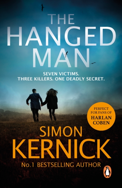 The Hanged Man : (The Bone Field: Book 2): a pulse-racing, heart-stopping and nail-biting thriller from bestselling author Simon Kernick, EPUB eBook
