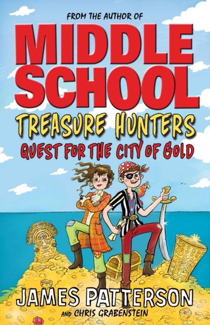 Treasure Hunters: Quest for the City of Gold : (Treasure Hunters 5), EPUB eBook