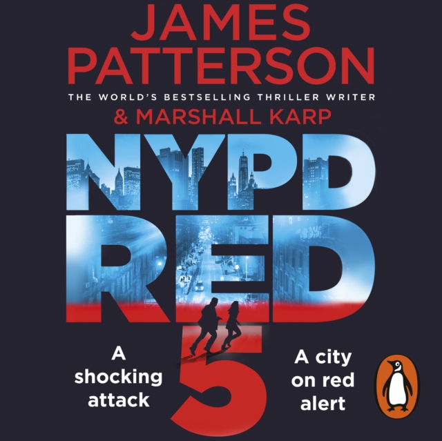 NYPD Red 5 : A shocking attack. A killer with a vendetta. A city on red alert, eAudiobook MP3 eaudioBook