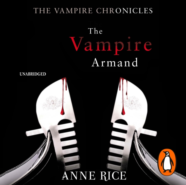 The Vampire Armand : The Vampire Chronicles 6, eAudiobook MP3 eaudioBook