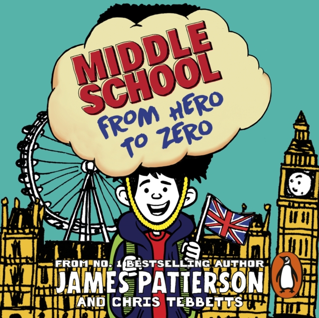 Middle School: From Hero to Zero : (Middle School 10), eAudiobook MP3 eaudioBook