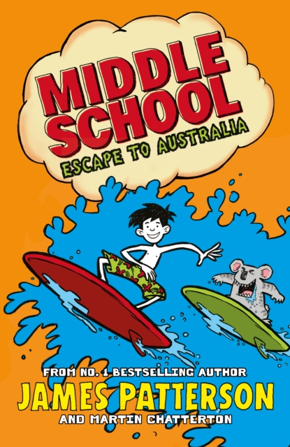 Middle School: Escape to Australia : (Middle School 9), EPUB eBook
