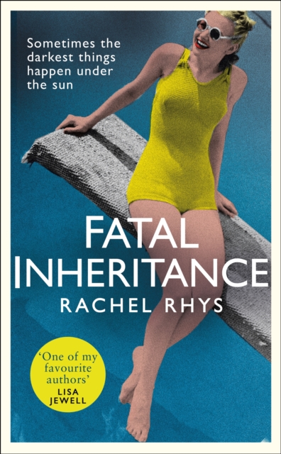 Fatal Inheritance : An intoxicating story of glamour, intrigue and desire, EPUB eBook