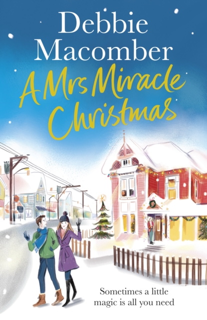 A Mrs Miracle Christmas : A Christmas Novel, EPUB eBook
