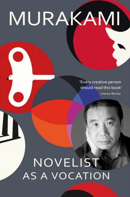 Novelist as a Vocation : An exploration of a writer s life from the Sunday Times bestselling author, EPUB eBook