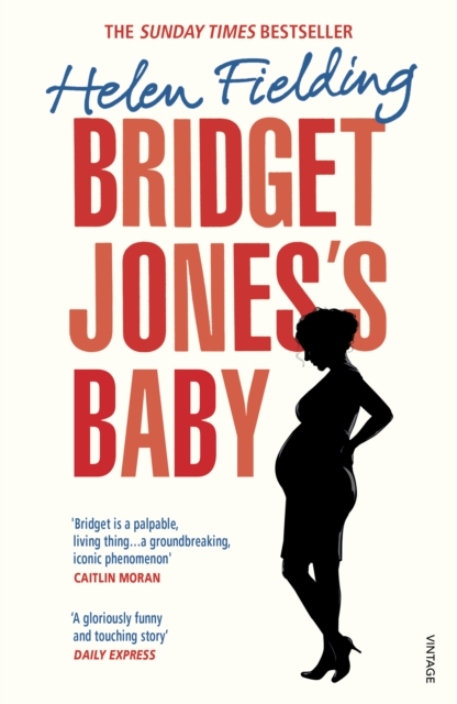 Bridget Jones s Baby : The Diaries, EPUB eBook