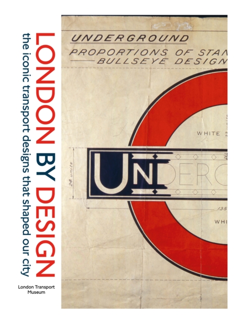 London By Design : the iconic transport designs that shaped our city, EPUB eBook