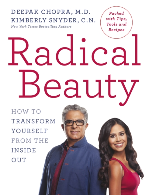 Radical Beauty : How to transform yourself from the inside out, EPUB eBook