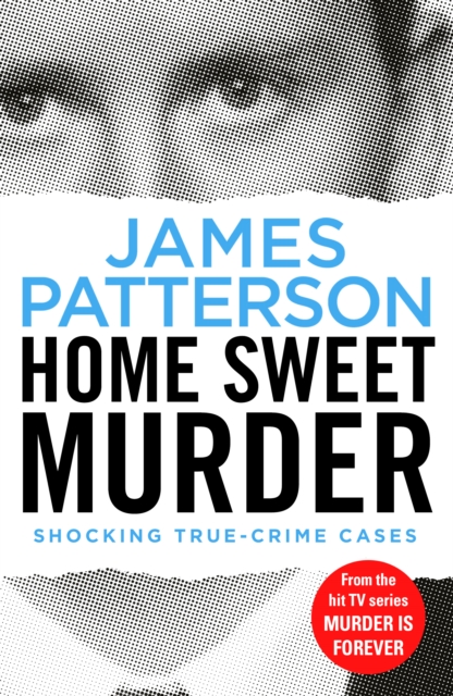 Home Sweet Murder : (Murder Is Forever: Volume 2), EPUB eBook