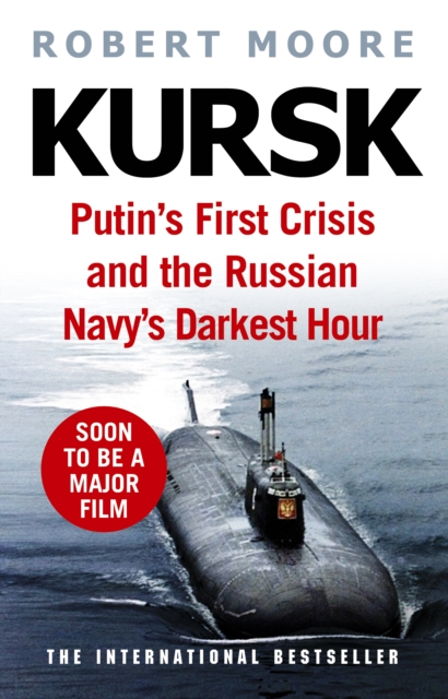 Kursk : A Time To Die, EPUB eBook
