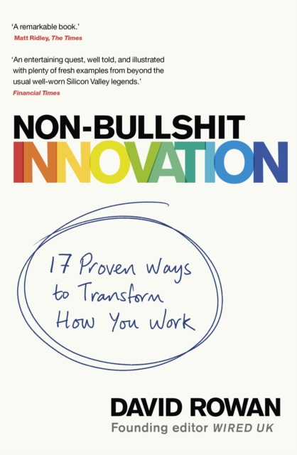 Non-Bullshit Innovation : Radical Ideas from the World’s Smartest Minds, EPUB eBook