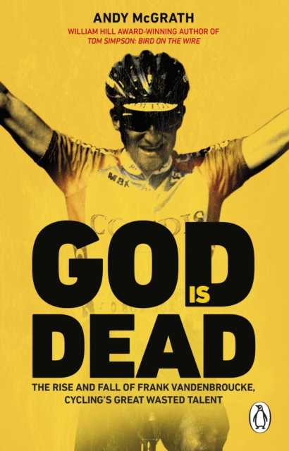 God is Dead : SHORTLISTED FOR THE WILLIAM HILL SPORTS BOOK OF THE YEAR AWARD 2022, EPUB eBook