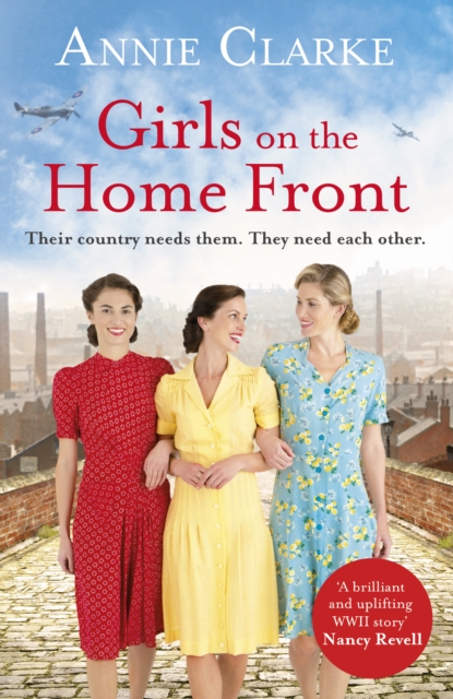 Girls on the Home Front : An inspiring wartime story of friendship and courage, EPUB eBook