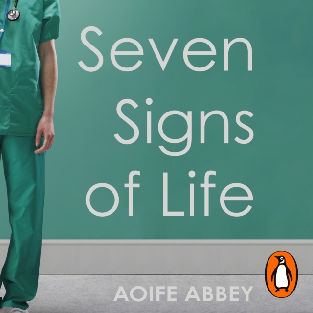 Seven Signs of Life : Stories from an Intensive Care Doctor, eAudiobook MP3 eaudioBook