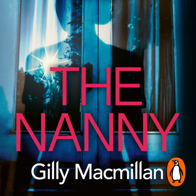 The Nanny : Can you trust her with your child? The Richard & Judy pick for spring 2020, eAudiobook MP3 eaudioBook