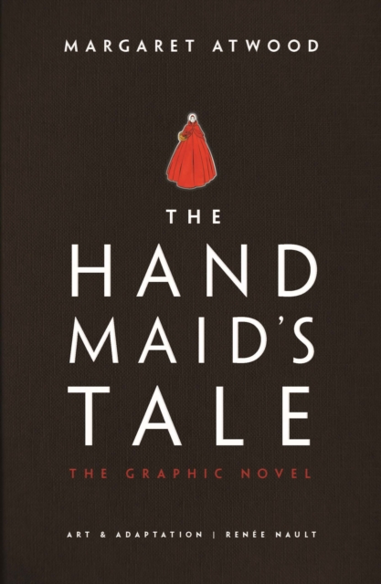 The Handmaid's Tale : The Graphic Novel, EPUB eBook