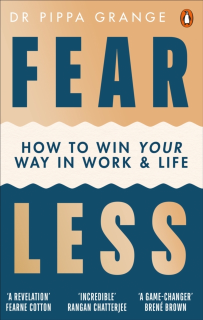 Fear Less : How to Win at Life Without Losing Yourself, EPUB eBook