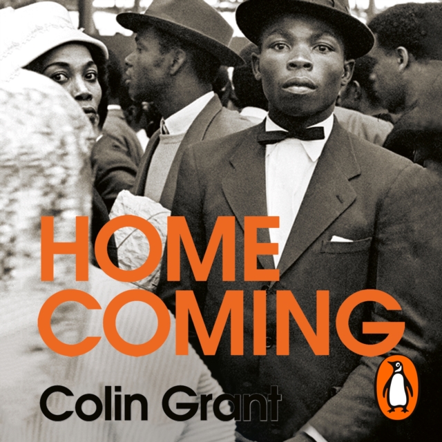 Homecoming : Voices of the Windrush Generation, eAudiobook MP3 eaudioBook