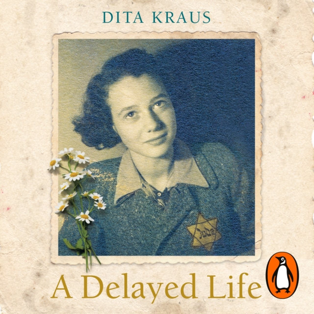 A Delayed Life : The true story of the Librarian of Auschwitz, eAudiobook MP3 eaudioBook