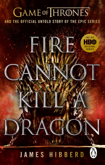 Fire Cannot Kill a Dragon : ‘An amazing read’ George R.R. Martin, EPUB eBook