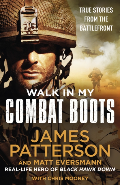 Walk in My Combat Boots : True Stories from the Battlefront, EPUB eBook